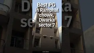 Best PG in Ramphal Chowk, Dwarka Sector 7 | Safe & Luxury Accommodation near Aviation Academies