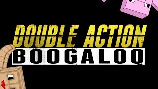 Double Action: Boogaloo Funny/Epic Moments