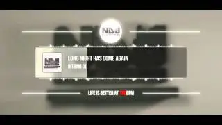Nitram DJ - Long Night Has Come Again