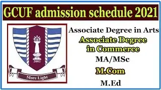 GCUF Private Admission schedule 2021 || GCUF ADMISSION ONLINE 2021