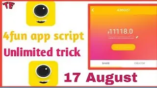 4Fun App New Unlimited Trick 17August 2018-19