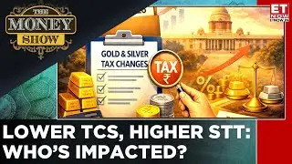 Budget Fineprint Special: Lower TCS, Higher STT — Who Really Feels The Impact? | The Money Show