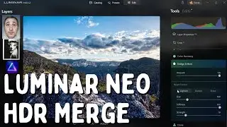 Учебное пособие по Luminar Neo HDR Merge &mdash; лёгкий брекетинг высокодинамичных фотографий
