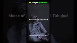 Why Allah Tests Us with Hardships | Trials That Bring Us Closer to Him ||  #alumarquraninstitute