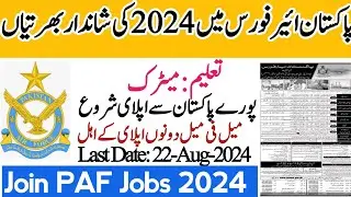 Join Pakistan Airforce Jobs 2024 - Pakistan Airforce Latest Update 2024 - PAF Jobs Apply online