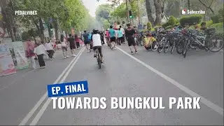 Towards Bungkul Park Final episode