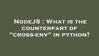 NodeJS : What is the counterpart of 