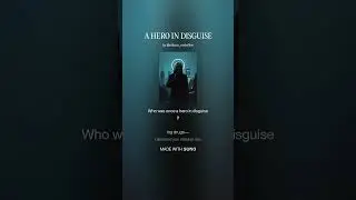 A HERO IN DISGUISE
