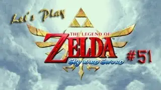 Legend of Zelda Skyward Sword #51 - Do The Spin Moves