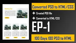 Episode 1 - PSD to HTML and CSS Tutorial for Beginners Series