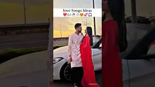Love Songs Ideas 💕 #viral #ytshorts #trending #song #songideas#love#lovestatus #lovesong #short