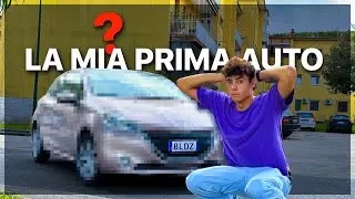 HO COMPRATO LA MIA PRIMA AUTO - e sono stato MOLTO fortunato