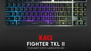 Unboxing Fantech K613 Tournament Edition Gaming Keyboard ( Fighter TKL II)