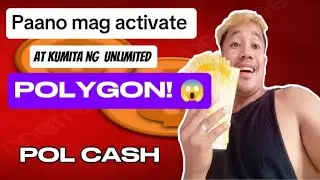 Paano mag Activate at Kumita ng Unlimited Polygon Kay Pol Cash