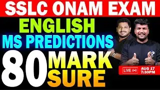SSLC ONAM EXAM 2025 | ENGLISH PREDICTIONS | 80 MARK SURE | LIVE | MS SOLUTIONS