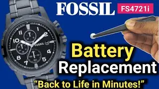 How to Change Fossil Watch Battery | Quick & Simple Guide! । Fossil FS4721i