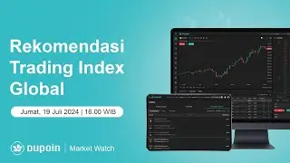 Market Watch | Rekomendasi Trading Index Global | 19 Juli 2024 #BestBroker