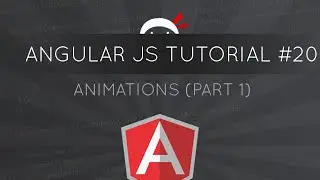 AngularJS Tutorial #20 - Animations (part 1)