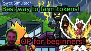 Best way to farm token  in Power Simulator (excluding codes) -Roblox