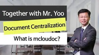 [Document Centralization] Ep1. What is mcloudoc?