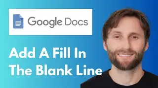 How to Add a Fill in the Blank Line in Google Docs [Full Guide 2026]