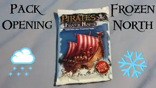 Opening a pack of Pirates of the Frozen North