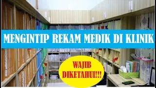 Mekanisme Rekam Medik di Klinik