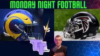 Monday Night Football 🏈 Rams vs Falcons | Live Commentary and Reactions