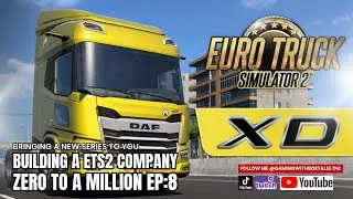 Building a Million Dollar Company | Zero to a Million | Ep.8 | ETS2 | Gameplay | Truck Games | 4K