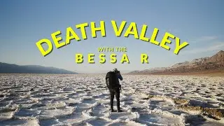 Exploring Death Valley with the Voigtlander Bessa R: 35mm Film Photography