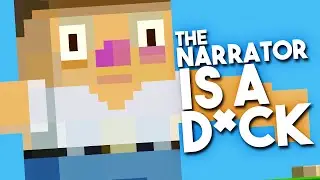 BIG BAD BOSS BATTLE! - THE NARRATOR IS A D*CK!