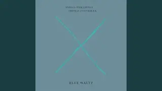 Blue Waltz