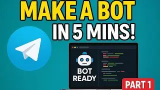 Create Your Own Telegram Bot in 5 Minutes!