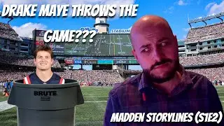 Drake Maye=Trash???-Madden Storylines (S1E2)