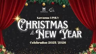 Kawanua UPH LV Christmas & New Year Celebration 2025/2026