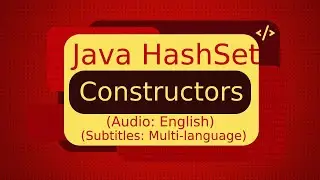 Java HashSet Constructors | Java Collections Tutorial (Java Tutorial)