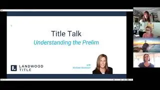 BHHS CA Properties - Preliminary Title Report Training with Landwood Title 7/9/21