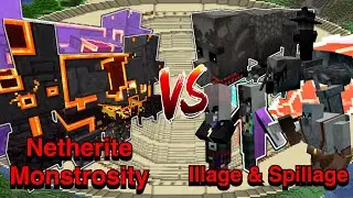 Minecraft |Mobs Battle| Netherite Monstrosity VS Illage & Spillage