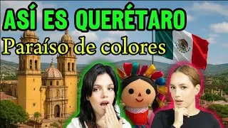 “QUERÉTARO : belleza, historia y color mexicano”“Los LUGARES más HERMOSOS🇲🇽
