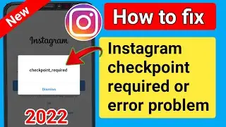 How to fix Instagram checkpoint required problem.Fix Instagram checkpoint required. Instagram error