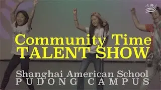 SAS MS Pudong Talent Show (November 2016)