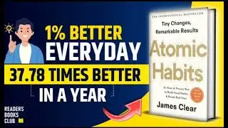 Atomic habits writer james clear book summery most important topic #habitsthatchangeyourlife 