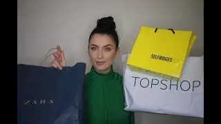 Zara/ Topshop/ Selfridges TRY ON HAUL