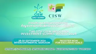 The 5TH CISW MedCann Investment Summit World 2024