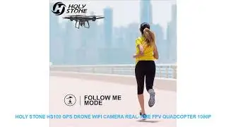 Holy Stone HS100 GPS Drone WiFi Camera Real time FPV Quadcopter 1080p