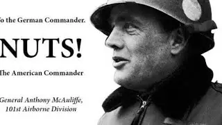 General Anthony C. McAuliffe Recounting 'NUTS'