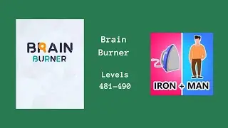 Brain Burner: Word Brain Riddle | Levels 481-490