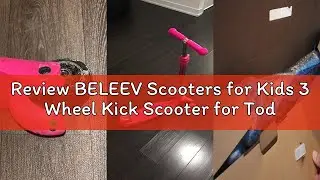 Review BELEEV Scooters for Kids 3 Wheel Kick Scooter for Toddlers Girls Boys, 4 Adjustable Height, L