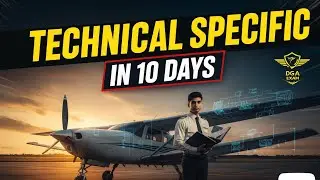 How to do Technical Specific in 10 Days - Yes, it's Possible | DGCA EXAM
