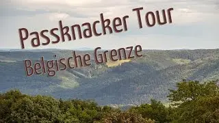 Passknacker Tour - Belgische Grenze
